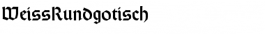Download WeissRundgotisch Font Download WeissRundgotisch Font