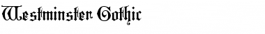Download Westminster Gothic Font Download Westminster Gothic Font