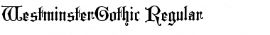 Download WestminsterGothic Font Download WestminsterGothic Font