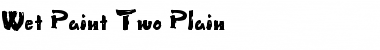 Download Wet Paint Two Font Download Wet Paint Two Font