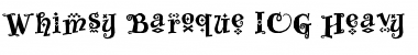 Download Whimsy Baroque ICG Heavy Font Download Whimsy Baroque ICG Heavy Font