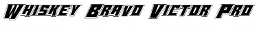 Download Whiskey Bravo Victor Pro Font Download Whiskey Bravo Victor Pro Font