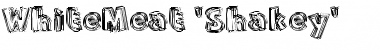 Download WhiteMeat 'Shakey' Font Download WhiteMeat 'Shakey' Font