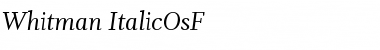 Download Whitman-ItalicOsF Font Download Whitman-ItalicOsF Font