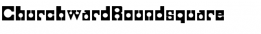 Download ChurchwardRoundsquare Font Download ChurchwardRoundsquare Font