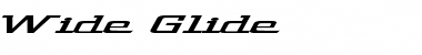 Download Wide Glide Font Download Wide Glide Font