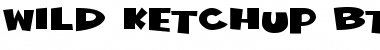 Download Wild Ketchup BTN Font Download Wild Ketchup BTN Font