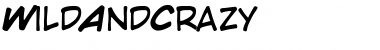 Download WildAndCrazy Font Download WildAndCrazy Font