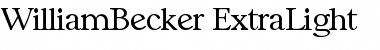 Download WilliamBecker-ExtraLight Font Download WilliamBecker-ExtraLight Font