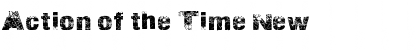 Download Action of the Time New Font Download Action of the Time New Font
