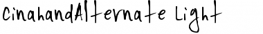 Download CinahandAlternate Font Download CinahandAlternate Font