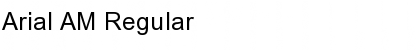 Download Arial AM Font Download Arial AM Font