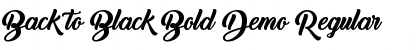 Download Back to Black Bold Demo Font Download Back to Black Bold Demo Font