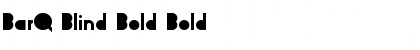 Download BarQ Blind Bold Font Download BarQ Blind Bold Font