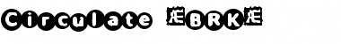 Download Circulate (BRK) Font Download Circulate (BRK) Font