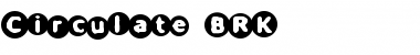 Download Circulate BRK Font Download Circulate BRK Font