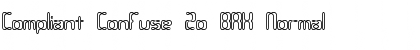 Download Compliant Confuse 2o BRK Font Download Compliant Confuse 2o BRK Font
