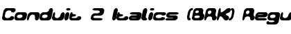 Download Conduit 2 Italics (BRK) Font Download Conduit 2 Italics (BRK) Font