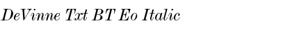Download DeVinne Txt BT Eo Font Download DeVinne Txt BT Eo Font
