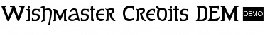 Download Wishmaster Credits DEMO Font Download Wishmaster Credits DEMO Font