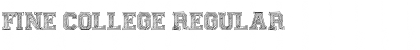 Download Fine College Font Download Fine College Font