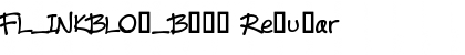 Download FL_INKBLOT_Bold Font Download FL_INKBLOT_Bold Font