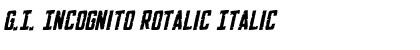 Download G.I. Incognito Rotalic Font Download G.I. Incognito Rotalic Font