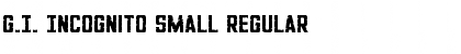 Download G.I. Incognito Small Font Download G.I. Incognito Small Font