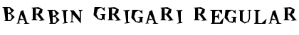 Download Barbin Grigari Font Download Barbin Grigari Font