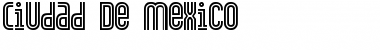 Download Ciudad De Mexico Font Download Ciudad De Mexico Font