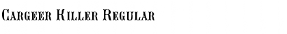 Download Cargeer Killer Font Download Cargeer Killer Font