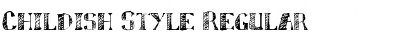 Download Childish Style Font Download Childish Style Font