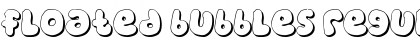 Download Floated Bubbles Font Download Floated Bubbles Font