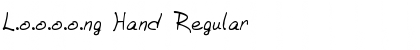 Download L.o.o.o.o.ng Hand Font Download L.o.o.o.o.ng Hand Font