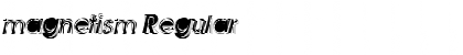 Download magnetism Font Download magnetism Font