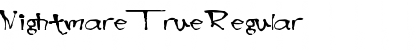 Download Nightmare True Font Download Nightmare True Font