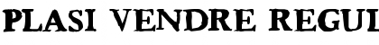 Download Plasi Vendre Font Download Plasi Vendre Font