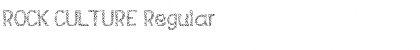 Download ROCK CULTURE Font Download ROCK CULTURE Font
