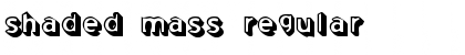 Download Shaded Mass Font Download Shaded Mass Font