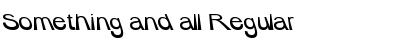 Download Something and all Font Download Something and all Font