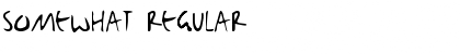Download Somewhat Font Download Somewhat Font