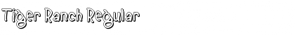 Download Tiger Ranch Font Download Tiger Ranch Font