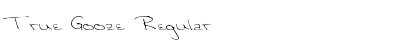 Download True Gooze Font Download True Gooze Font