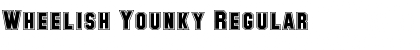 Download Wheelish Younky Font Download Wheelish Younky Font