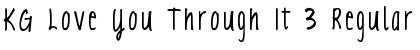 Download KG Love You Through It 3 Font Download KG Love You Through It 3 Font