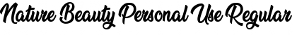 Download Nature Beauty Personal Use Font Download Nature Beauty Personal Use Font