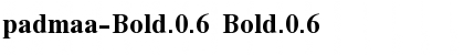 Download padmaa-Bold.0.6 Font Download padmaa-Bold.0.6 Font