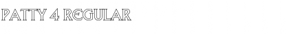 Download Patty 4 Font Download Patty 4 Font