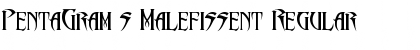 Download PentaGram?s Malefissent Font Download PentaGram?s Malefissent Font
