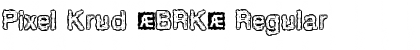 Download Pixel Krud (BRK) Font Download Pixel Krud (BRK) Font